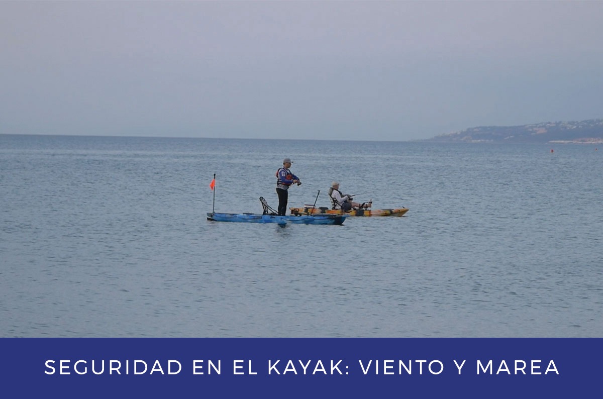Consejos de seguridad para kayak: viento y marea
